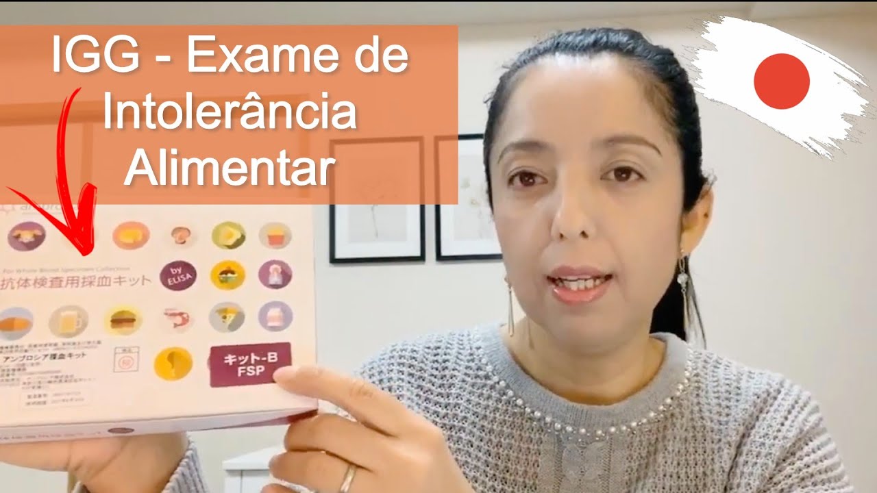 IgG EXAME DE INTOLERÂNCIA ALIMENTAR(Glúten, Lactose) NO JAPÃO - YouTube