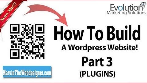 How to build your very own wordpress website from scratch! Part 3 (Plugins)