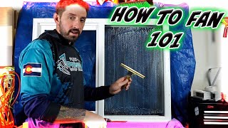 HOW TO FAN WINDOWS 101 | THE WINDOW LAB