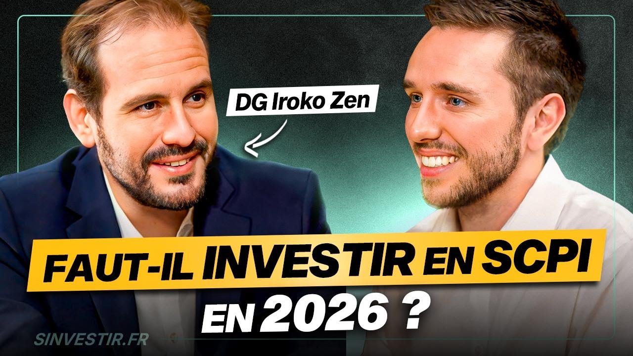 Investir en SCPI en 2026 : Crise ou Opportunité ? Avec Iroko Zen