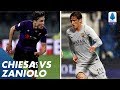 Chiesa vs Zaniolo | Player vs Player | Serie A