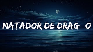 Matador De Dragão (BRAZILIAN PHONK)  | 25 Min