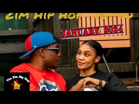 Zim Hip Hop Top 10 (2024 January) ft Holy Ten & Kimberly Richards, Voltz JT, Mulanation + many more