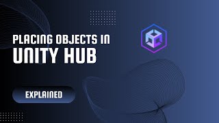 PLACING OBJECTS IN UNITY | 22BEY10106
