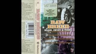 Raw Breed - Everything's Lovely