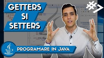 🕵"Getters" si "Setters" in Java | Programare Orientata pe Obiecte | Programare in Java #7