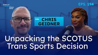 LIVE: Unpacking the SCOTUS Trans Sports Decision