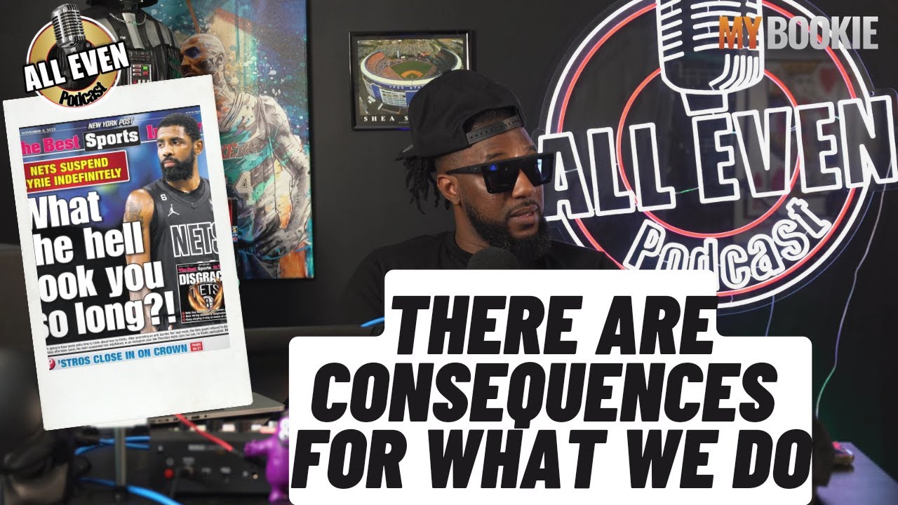 Kyrie pays the price for his actions | All Even Podcast Episode clips