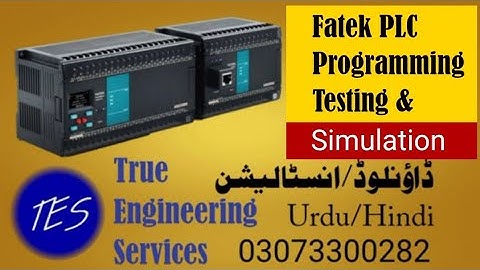 Fatek PLC Programming Testing & Simulation 