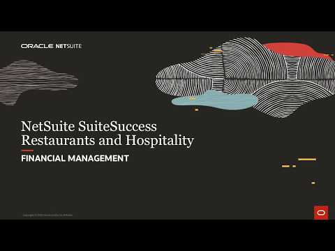NetSuite SuiteSuccess for Restaurants and Hospitality: Financial Management