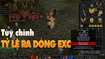 Tùy chỉnh dòng Exc khi drop Item | Hướng dẫn cài đặt Mu Online | MuVietPlus | Update 20