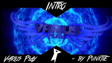 VariusPlay Intro V1 [Lightkit by Hoppel!]× by ρυηκτιε