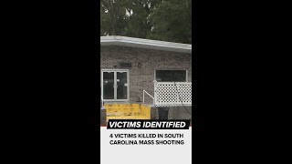 Victims identified in South Carolina mass shooting