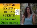 SIGNOS o SÍMBOLOS de EXITO y BUENA SUERTE en tu MANO: Quiromancia