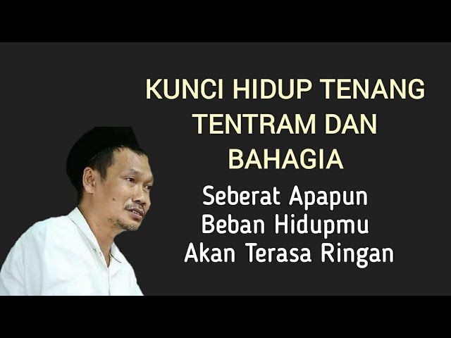 Kunci Hidup Tenang Bahagia dan Tentram dari Gus Baha - Beban Hidup Terasa Ringan class=