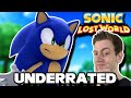 Why I LOVE Lost World Sonic Lost World Retrospective 