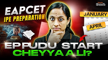 Crack EAPCET & IPE 2026/27 | Full Strategy + Study Plan - AP & TS Students Ki Compulsory Video