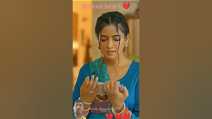 💔Love Broken heart 💔 #love #paramparic #romantic #song #drama #heartbreak #sad 💔 Sonu Bharti 💔