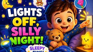 Lights Off! 😴 Silly Night Bedtime Song for Kids 🌙🧸#kids #baby #babysongs #rhyme