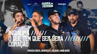 Patrick Costa, Henrique E Juliano, Xand Avião - Medley Inquilina