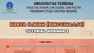TUTORIAL WEBINAR 2 - KARYA ILMIAH (BING4560.1.34)