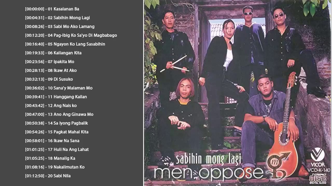 Men Oppose Nonstop Songs - Best OPM Tagalog Love Songs Playlist 2018