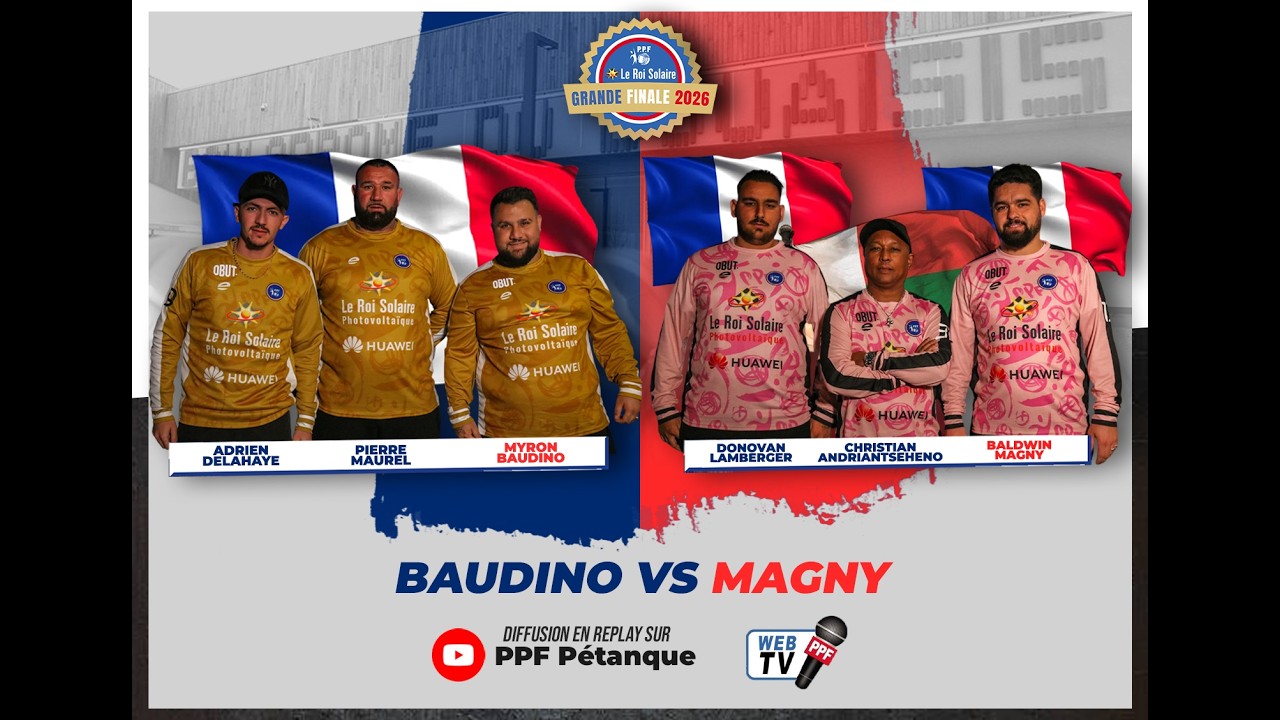 Miniature : GRANDE FINALE PPF 2026 - MESSIEURS - DEMI FINALE : BAUDINO vs MAGNY