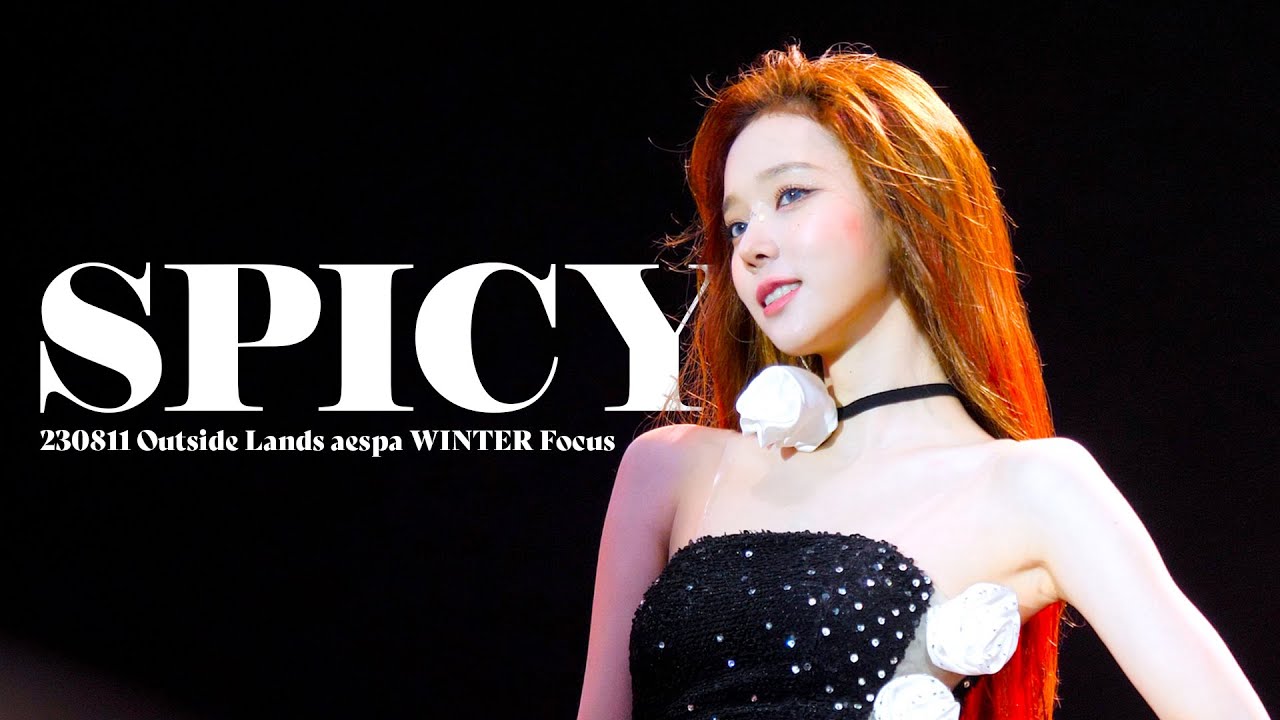 [4K] 230811 Outside Lands 에스파 Spicy 윈터 직캠 aespa WINTER Focus