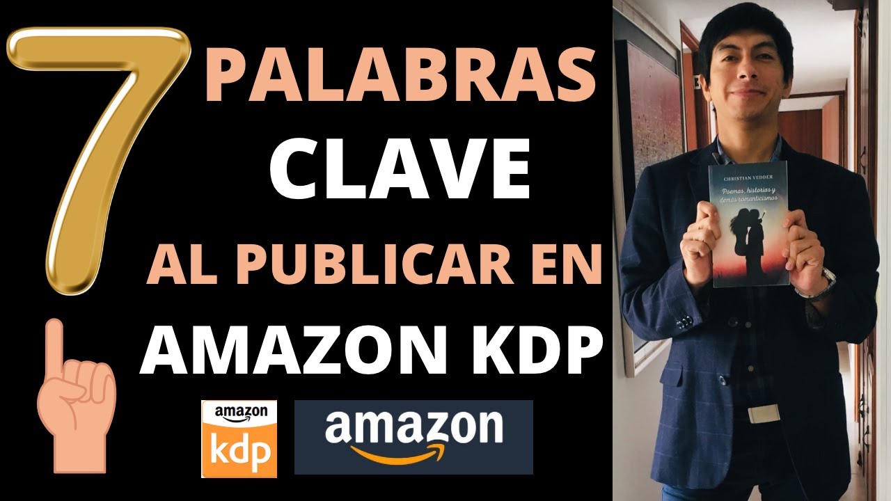 Cómo elegir PALABRAS CLAVE para mi libro en AMAZON KDP Qué PALABRAS