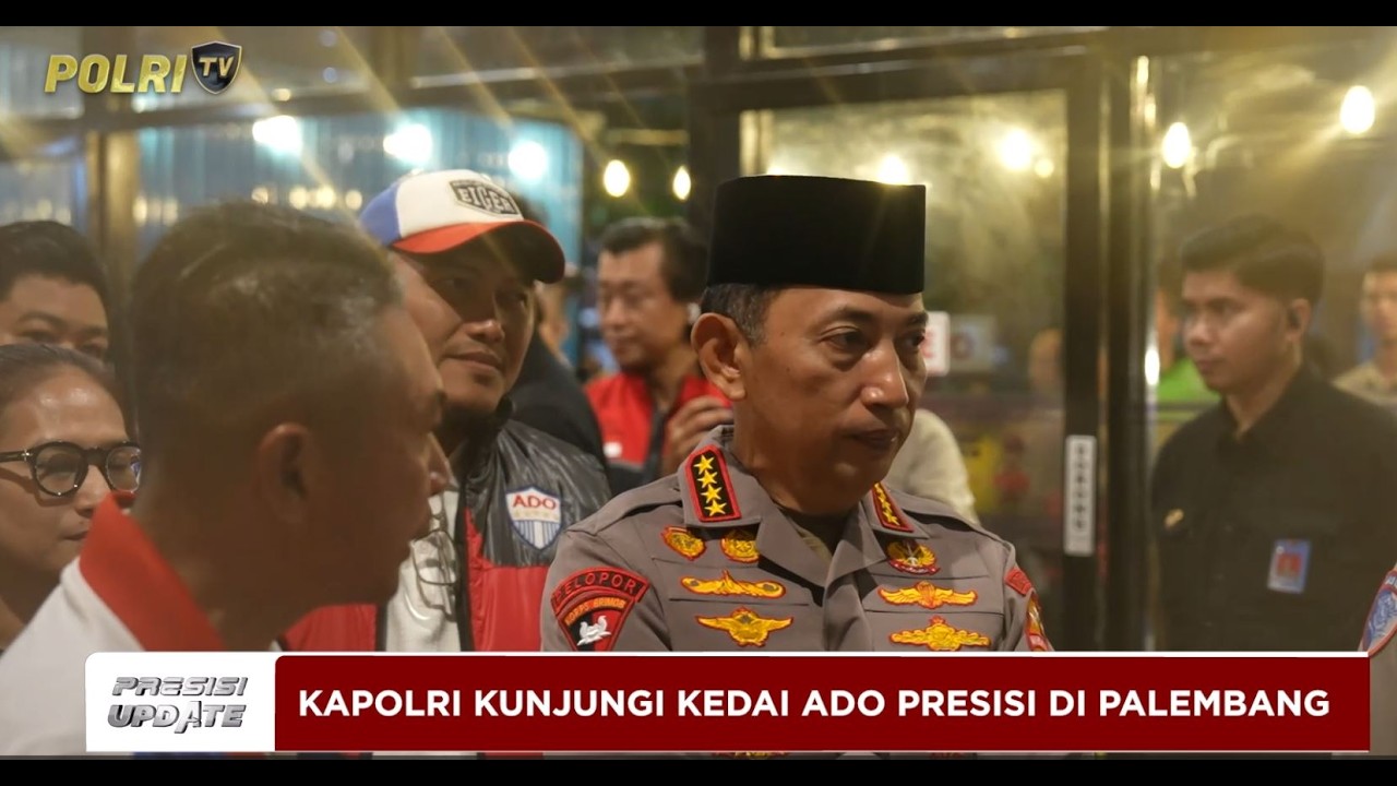 PRESISI UPDATE : KAPOLRI SAMBANGI KEDAI ADO PRESISI, SERAP ASPIRASI OJOL KOTA PALEMBANG 7/3/26 21.40