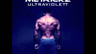 Metrickz - Ultraviolett [02]