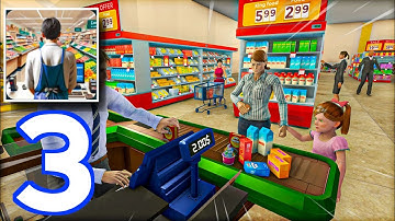 Manage Supermarket Simulator (android,ios)  - no commentary gameplay walkthrough part 3