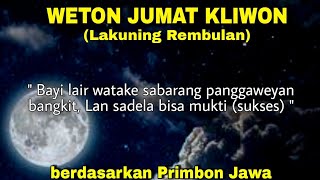 Primbon Jawa Lengkap : Weton Jumat Kliwon