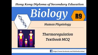 DSE BIO │ Biology Revision 9 - Thermoregulation 體溫調節 Textbook MC (Cantonese)