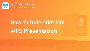 [WPS Academy] 1.2.3 PPT: How to hide slides in  WPS Presentation