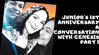 In Honor of Junior’s First Anniversary a Conversation w Genesis Part 1