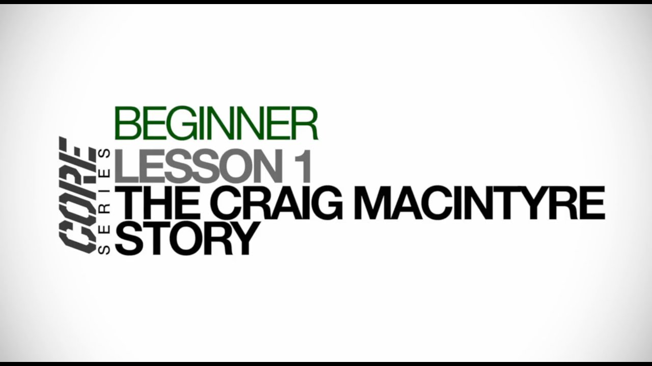 Introducing Craig Macintyre YouTube