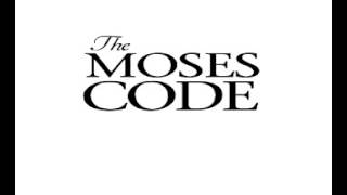 The Moses Code