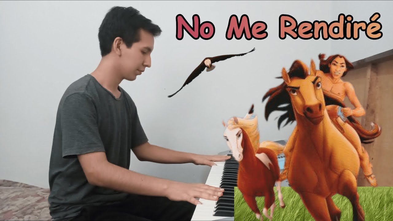 No me rendiré (You Can’t Take Me) – Spirit ││Piano Cover - YouTube