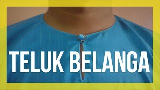 Rekaan Baju Melayu Teluk Belanga Orang Johor