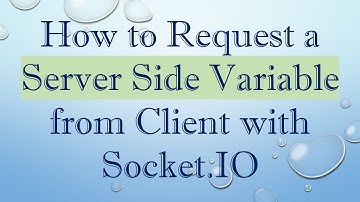 How to Request a Server Side Variable from Client with Socket.IO