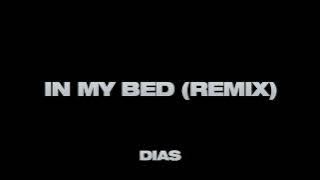 Rotimi - In My Bed (DIAS Remix)