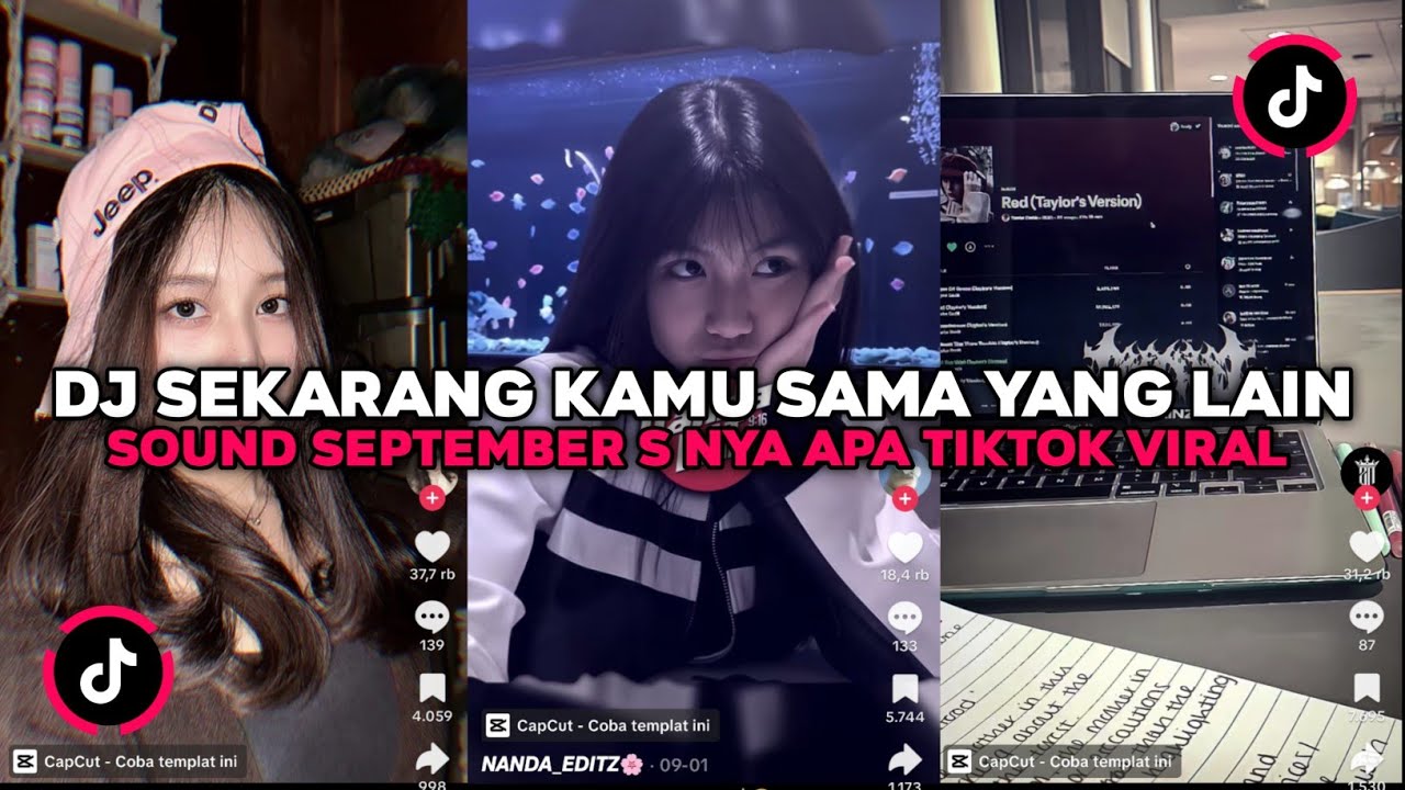 DJ SEKARANG KAMU SAMA YANG LAIN | SOUND SEPTEMBER S NYA APA TIKTOK VIRAL 2025