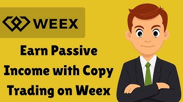 How to Use Copy Trading on Weex (Beginner’s Guide to Earning Passive Income)