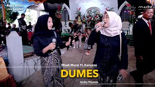 Mbak Murni Ft. Kancane - Dumes Rojez Music Live Session Mochi Live