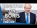Brits Opinion on Boris Johnson: Brighton, UK | Easy English 104