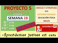 Semana 28, Básica Superior: Semana 1 del  Proyecto 5 (8vo, 9no y 10mo) EGB-S