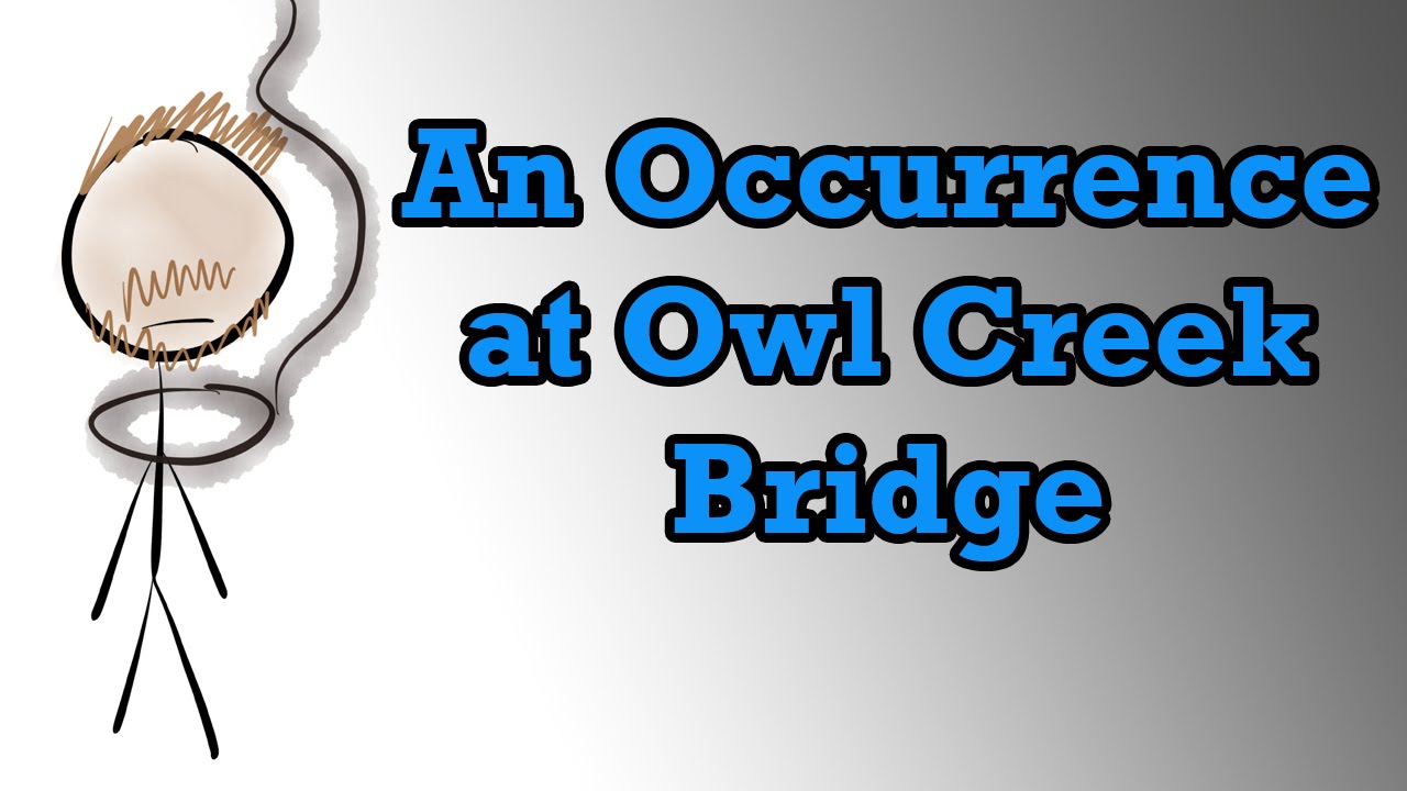 owl creek bridge summary