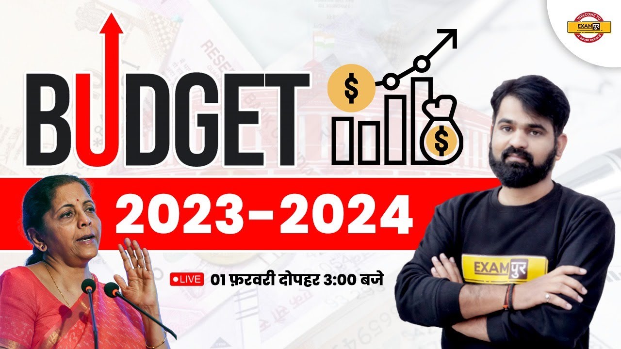 UNION BUDGET 2023-24 | BUDGET 2023 COMPLETE ANALYSIS | BUDGET ...