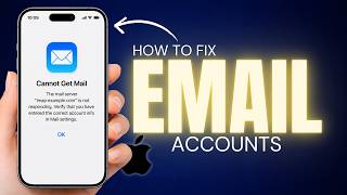 How To Fix Email Account Error on iPhone